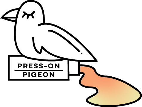 Press On Pigeon